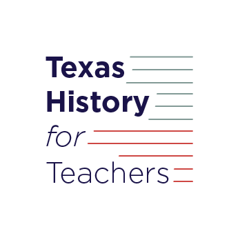 Texas History for Teachers